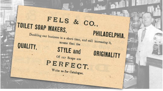 Fels & Co Toilet Soap Makers Vintage Ad