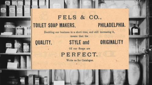 Fels & Co Toilet Soap Makers Vintage Ad