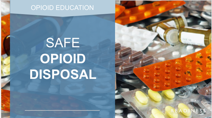 Safe Opioid Disposal